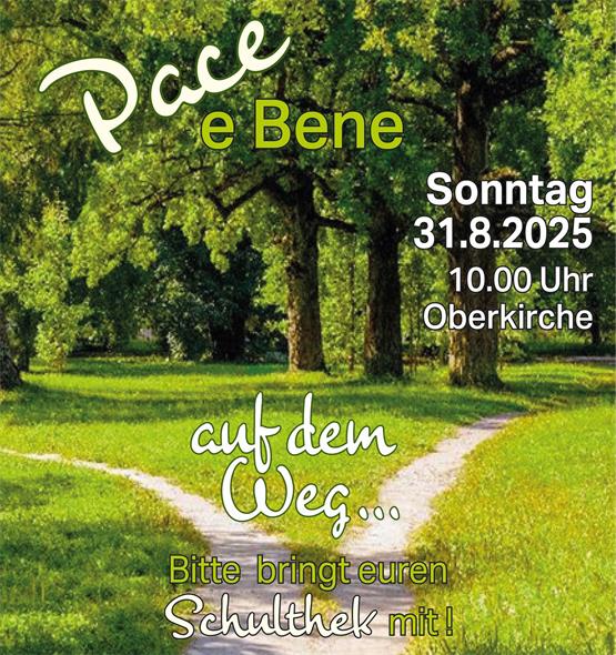 Pace e Bene zum Schulstart