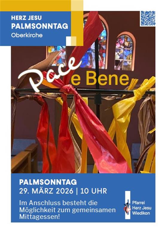 Pace e Bene zu Palmsonntag